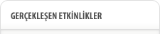Gerekleen Etkinlikler